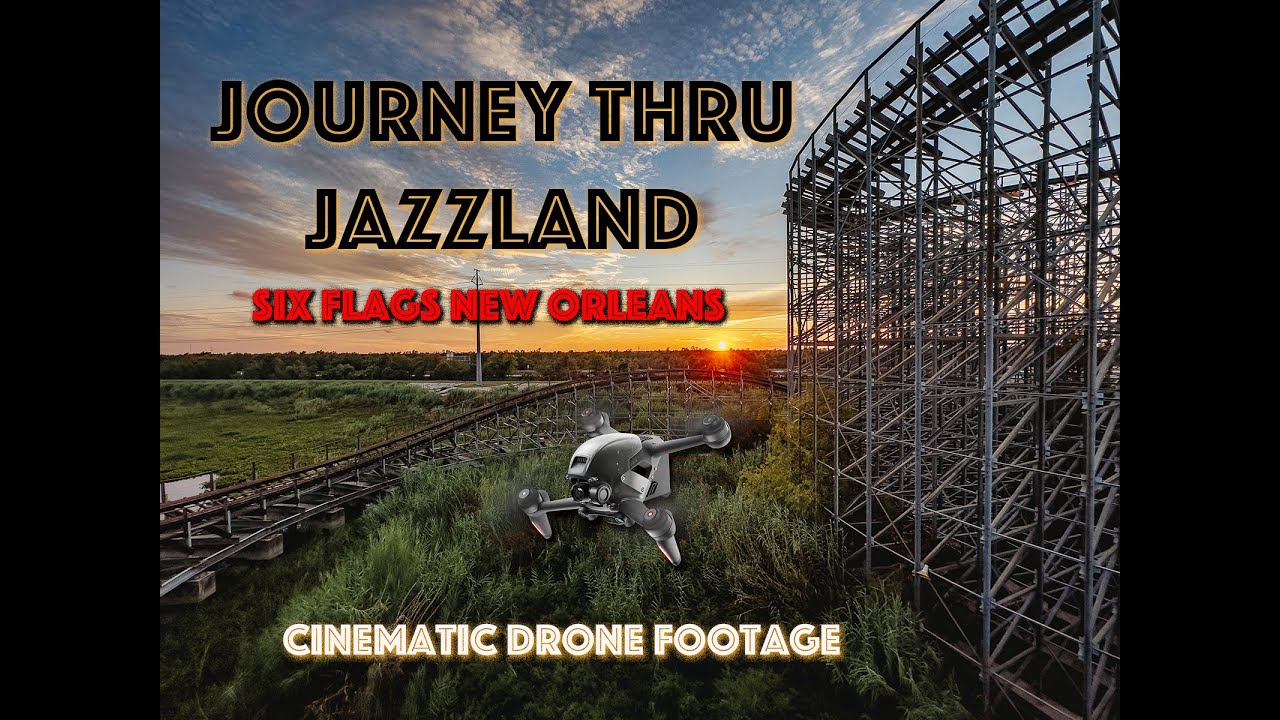 Journey Through Jazzland | Cinematic Drone Tour of Six Flags New Orleans BEFORE Demolition