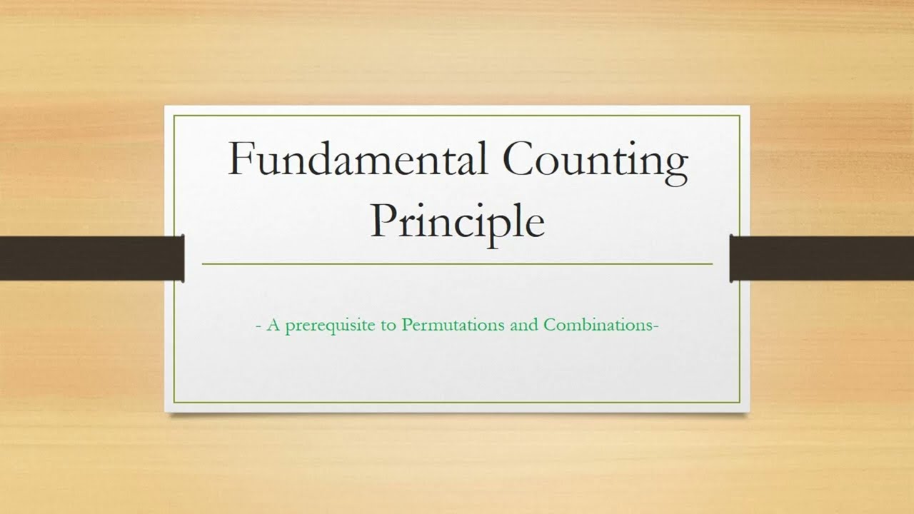 Grade 10 - FUNDAMENTAL COUNTING PRINCIPLE