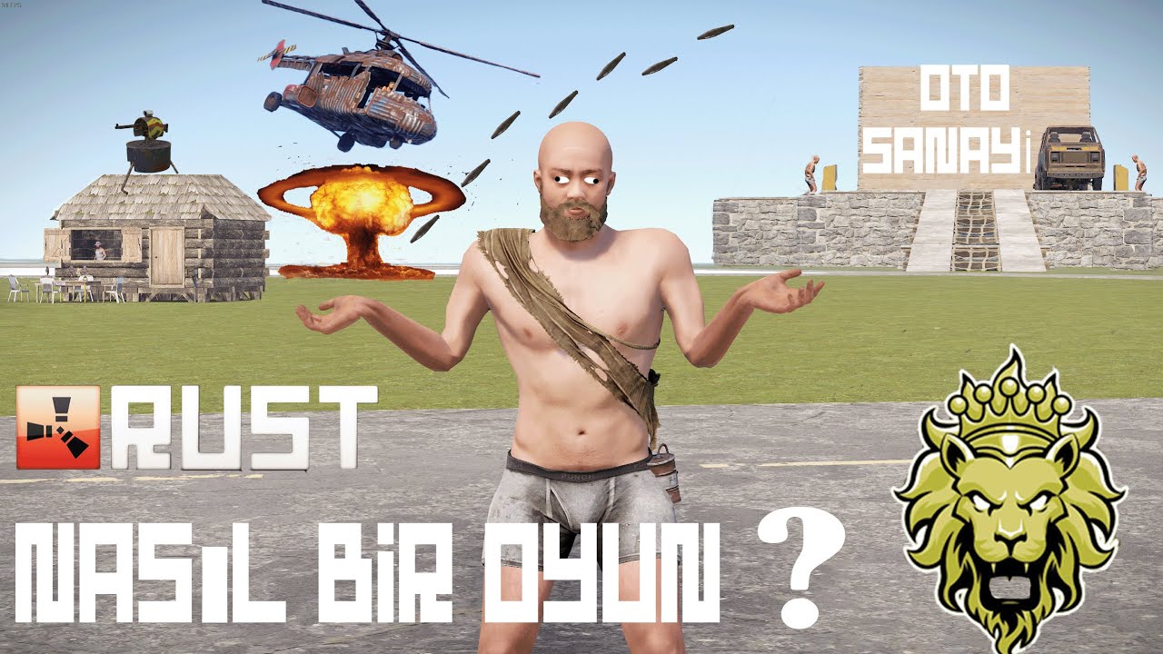 RUST NASIL BİR OYUN ? (RUST T&Uuml;RK&Ccedil;E)