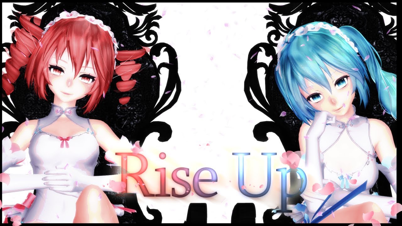 MMD - Rise up [Motion DL]