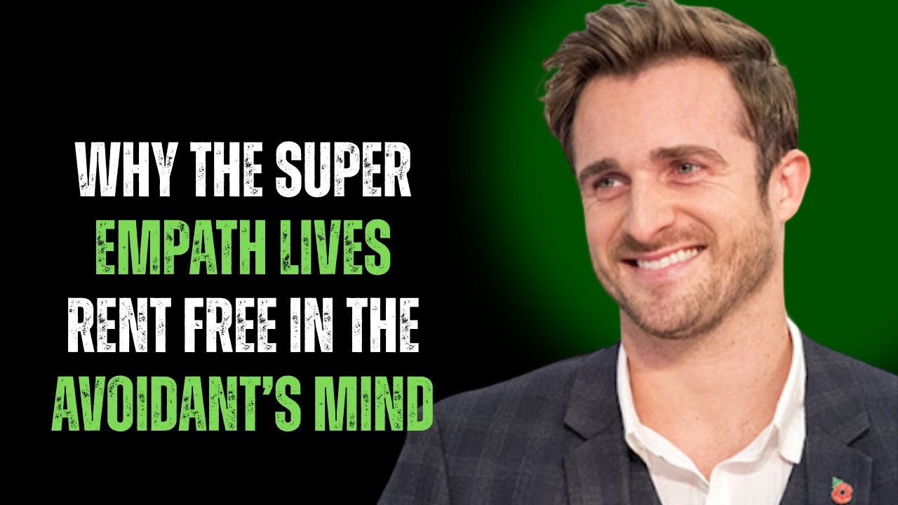 WHY THE SUPER EMPATH LIVES RENT-FREE IN THE AVOIDANT’S MIND