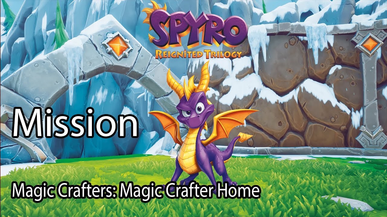 Spyro Reignited Trilogy ( Spyro 1 ) Mission Magic Crafters: Magic Crafter Home