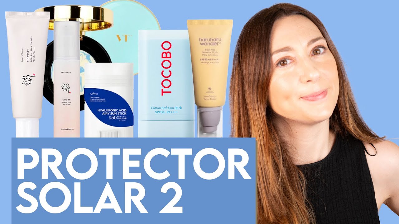 Los Protectores Solares Coreanos Imprescindibles para Cuidar tu Piel (PARTE 2)