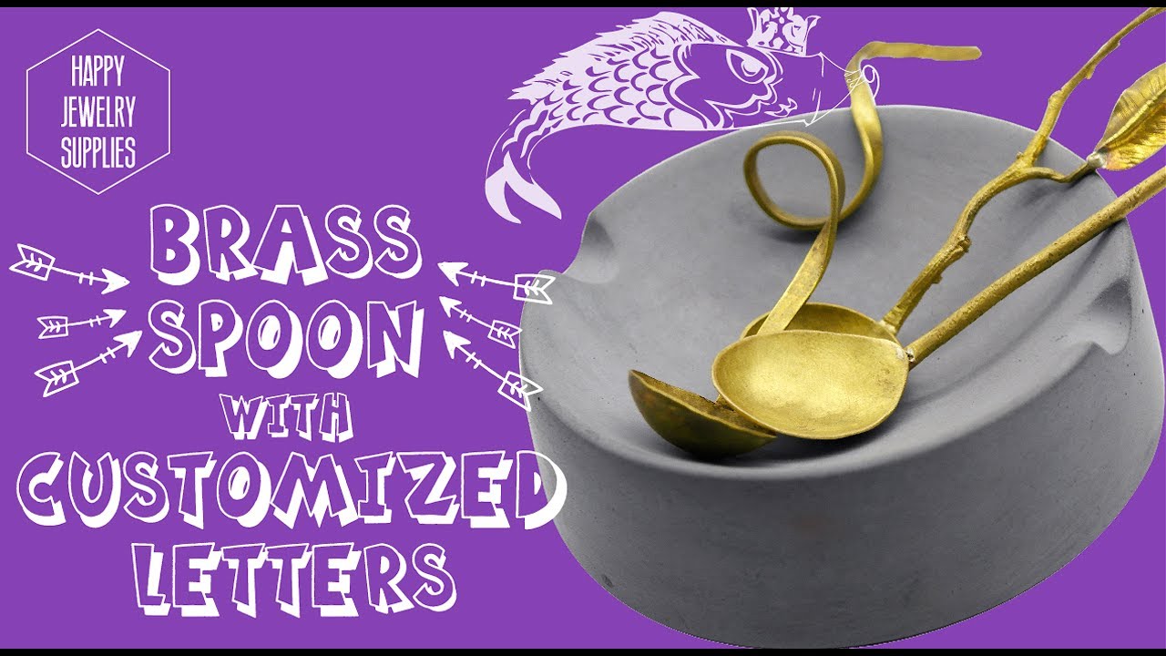 DIY Tutorial - How to Make a Brass Spoon with Customized Letters😋😍