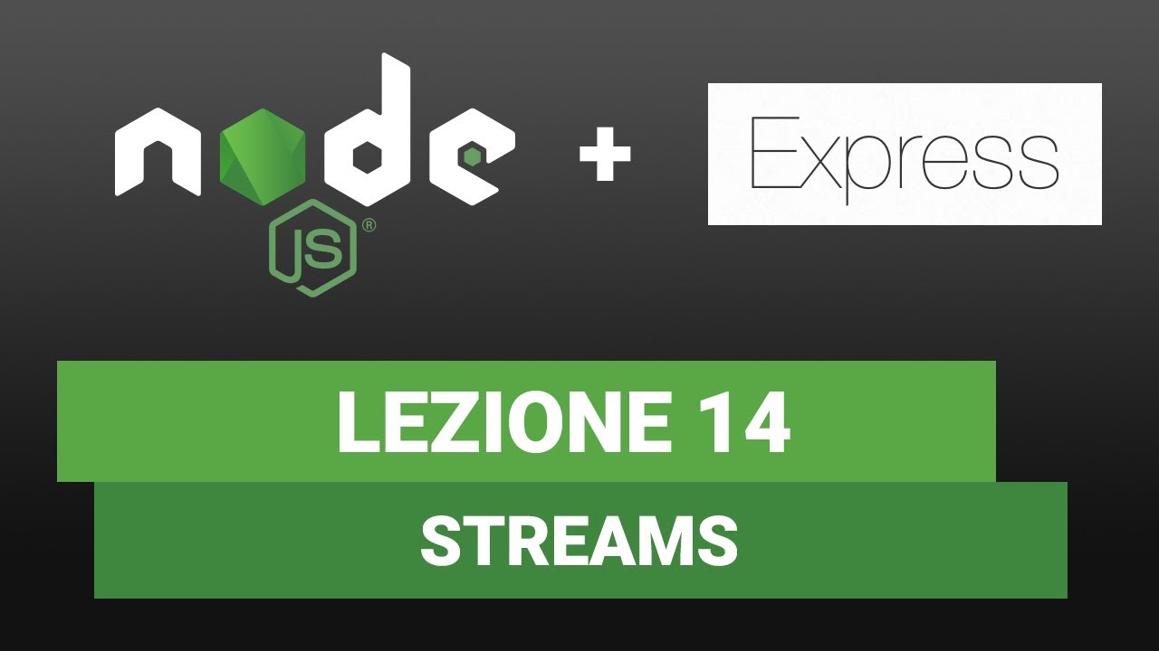 Node JS Tutorial Italiano 14 - Stream spiegazione