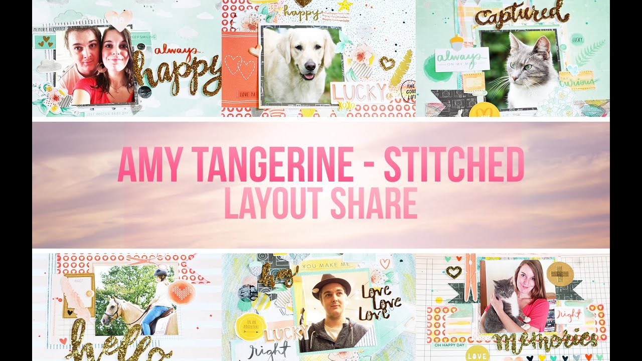 Layout Share: Amy Tangerine - Stitched