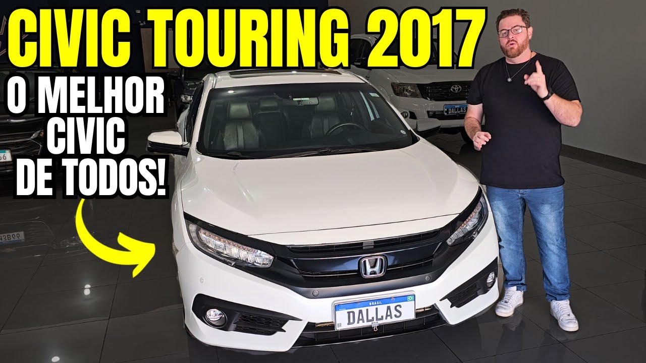 Civic Touring 1.5 Turbo 2017 – O Melhor Civic Já Feito? Veja Por Que!