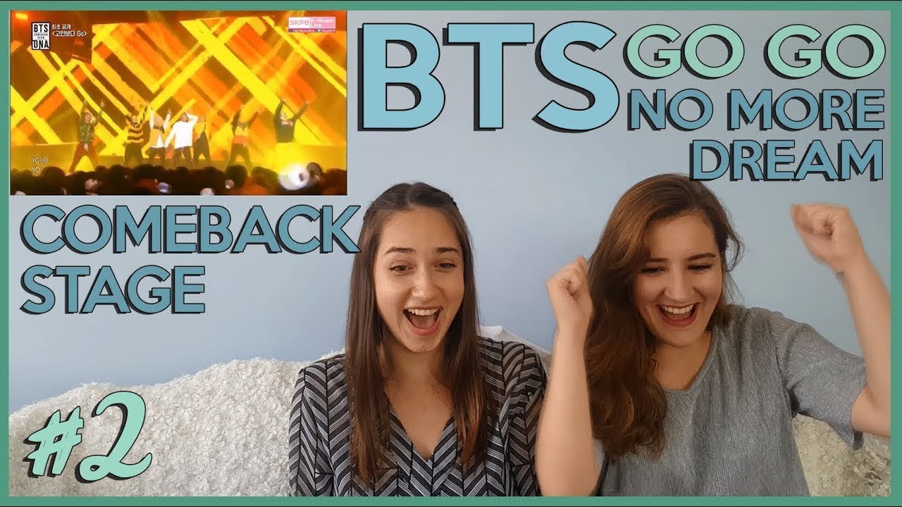 BTS COMEBACK SHOW #2 - GO GO & NO MORE DREAM REACTION