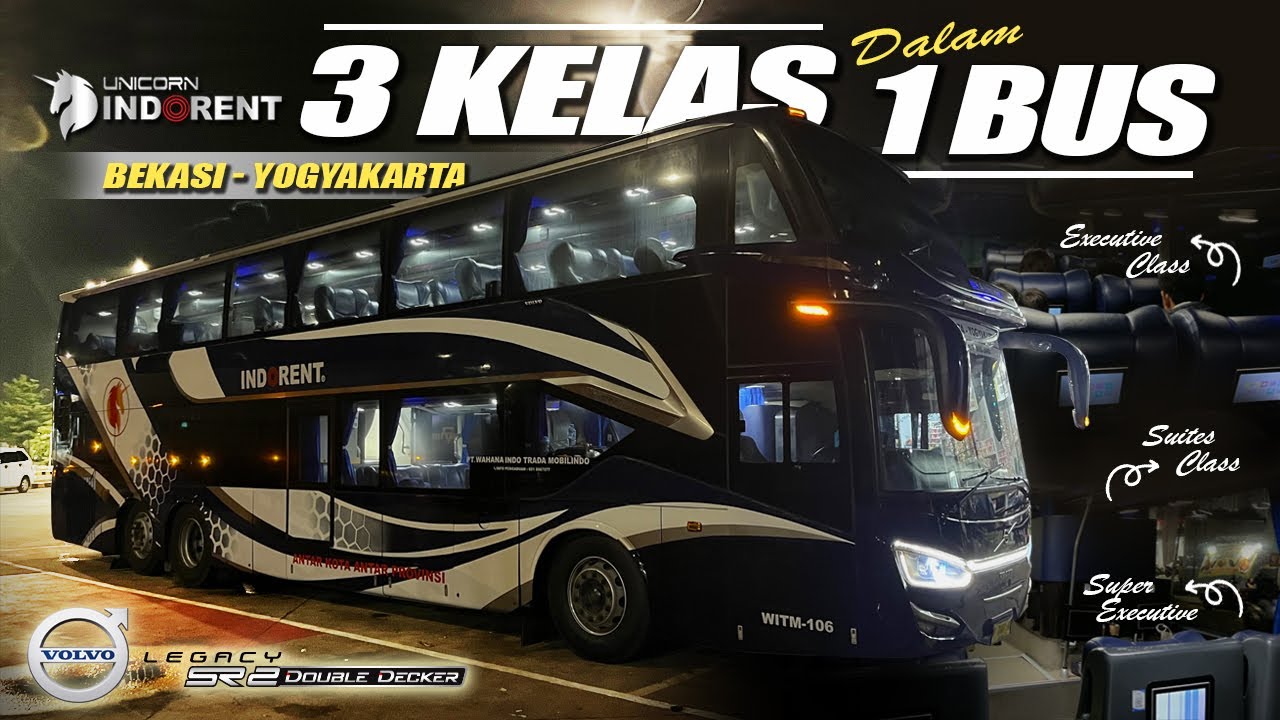 JALAN #41 | 3 KELAS DALAM 1 BUS ‼️ | UNICORN INDORENT: Bekasi - Yogyakarta Cuma 8 Jam 