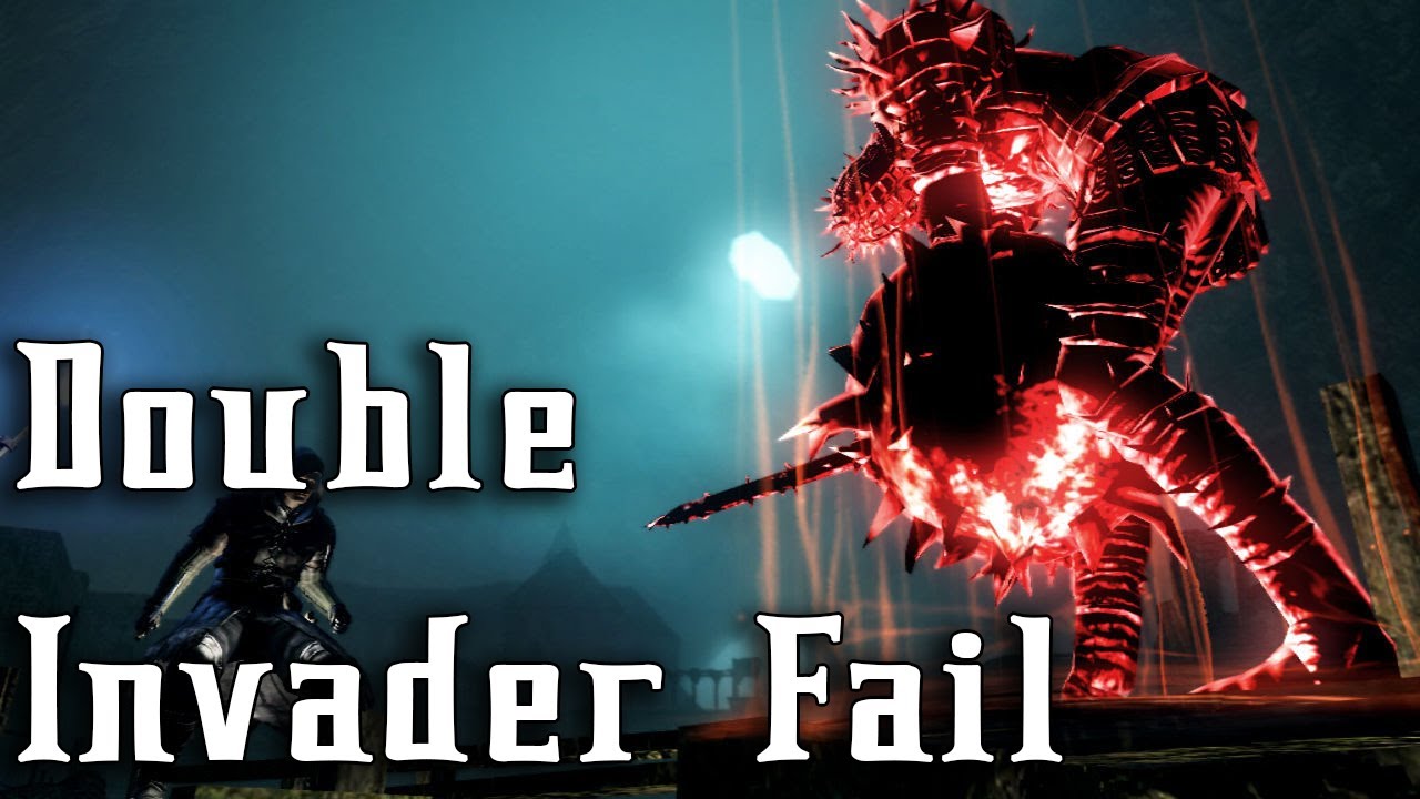 Dark Souls - Double Invader Fail!