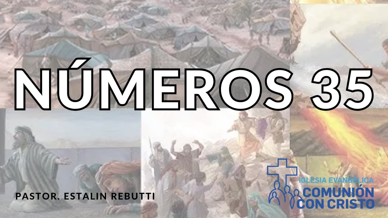 Estudio Bíblico | Números 35 - 