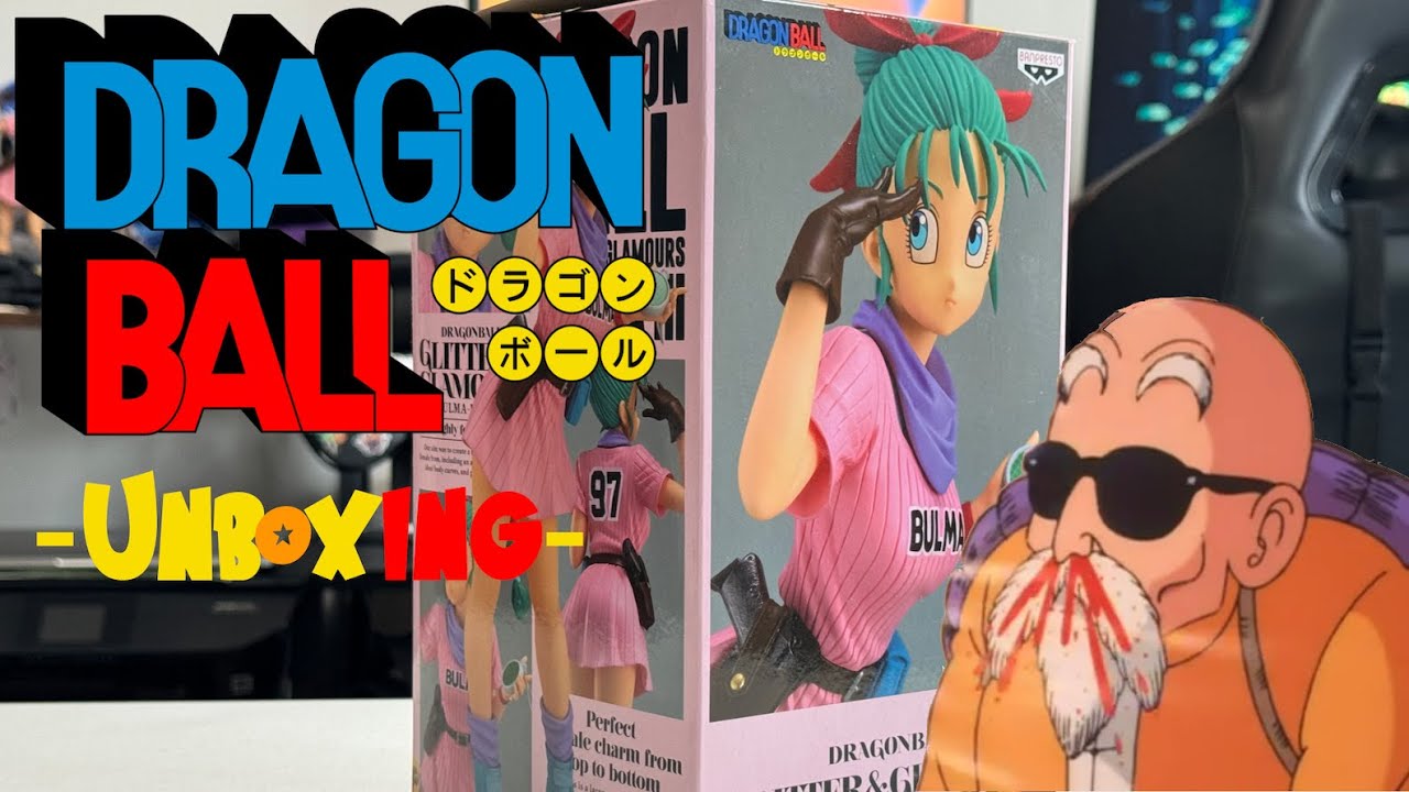 Now This is DRAGON BALL Excellence! | Bulma - Glitter & Glamours - III Review