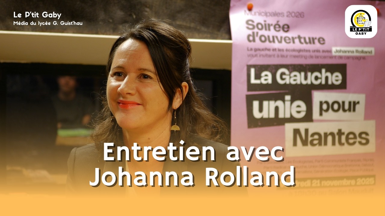 ENTRETIEN AVEC JOHANNA ROLLAND - Candidate à la mairie de Nantes