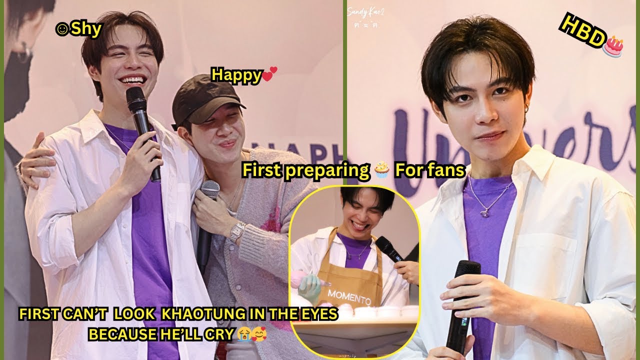 FIRST CAN’T LOOK KHAOTUNG IN THE EYES BECAUSE HE’LL BURST IN TEARS / First birthday party moments