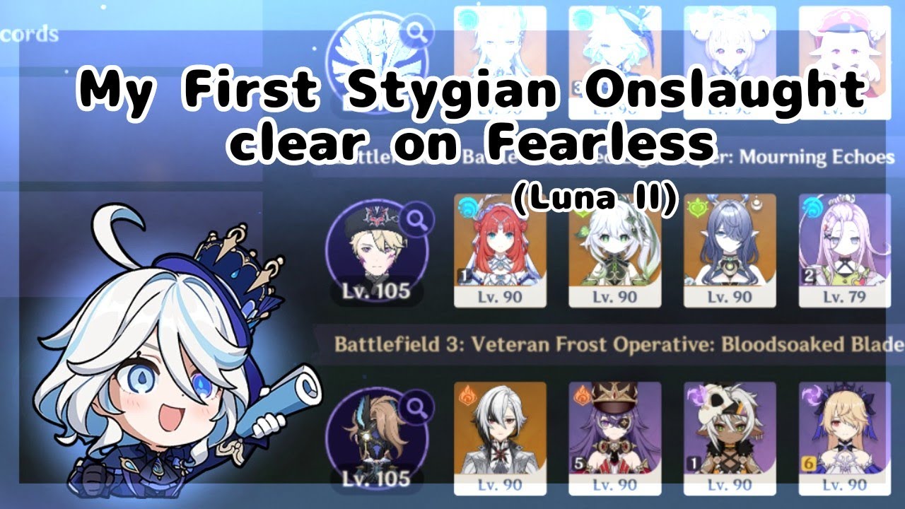 [My First Fearless Clear on Stygian Onslaught || Genshin Impact Luna II]