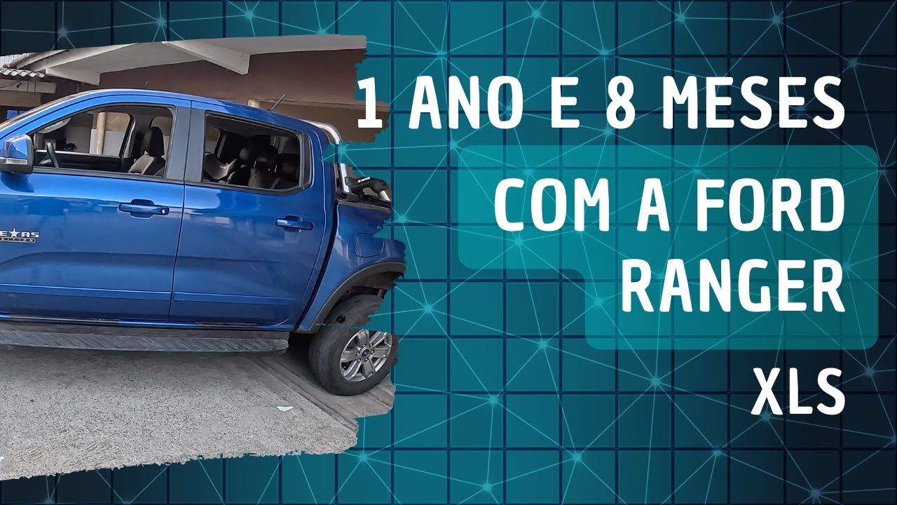 Já estamos com 1.8 anos com a nueva Ford Ranger 4K