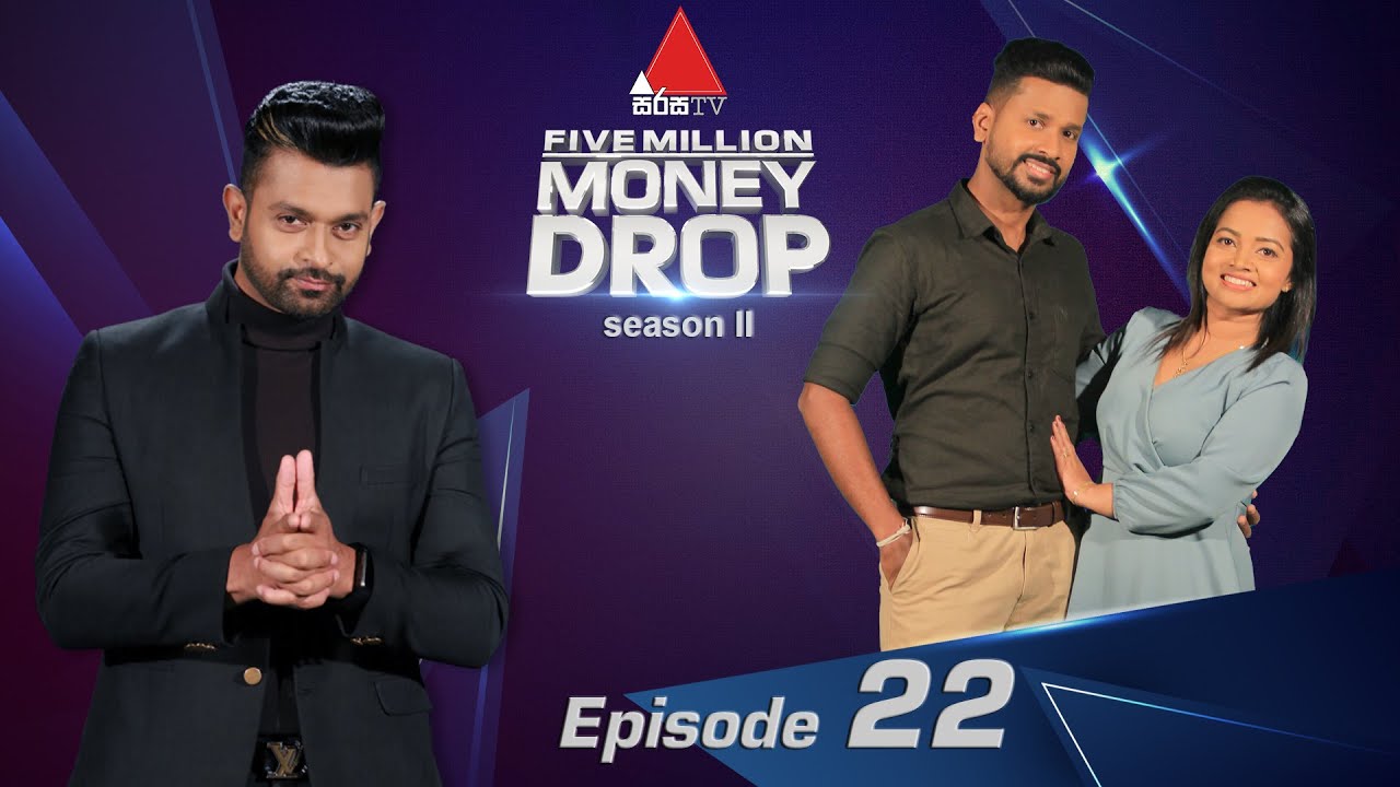 Five Million Money Drop S2 | Episode 22 | Sirasa TV
