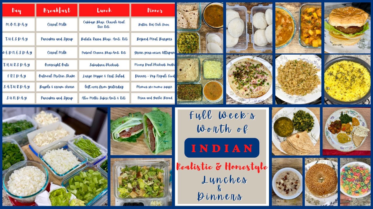 Full Week's Worth of Indian Meals II Prep for Weekly Vegetarian Indian Meals