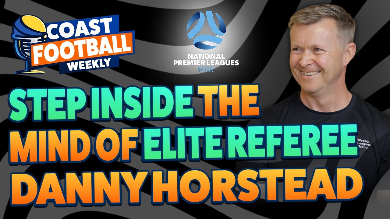 Coast Football Weekly – Ep. 4 | Featuring: Danny Horstead