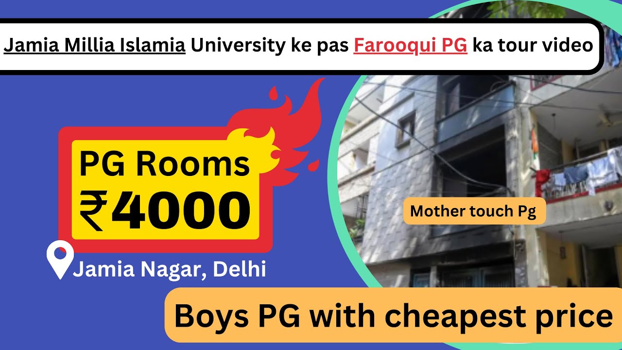 PG Tour Near Jamia Millia Islamia University | Mother Touch PG | Affordable Rooms for Students