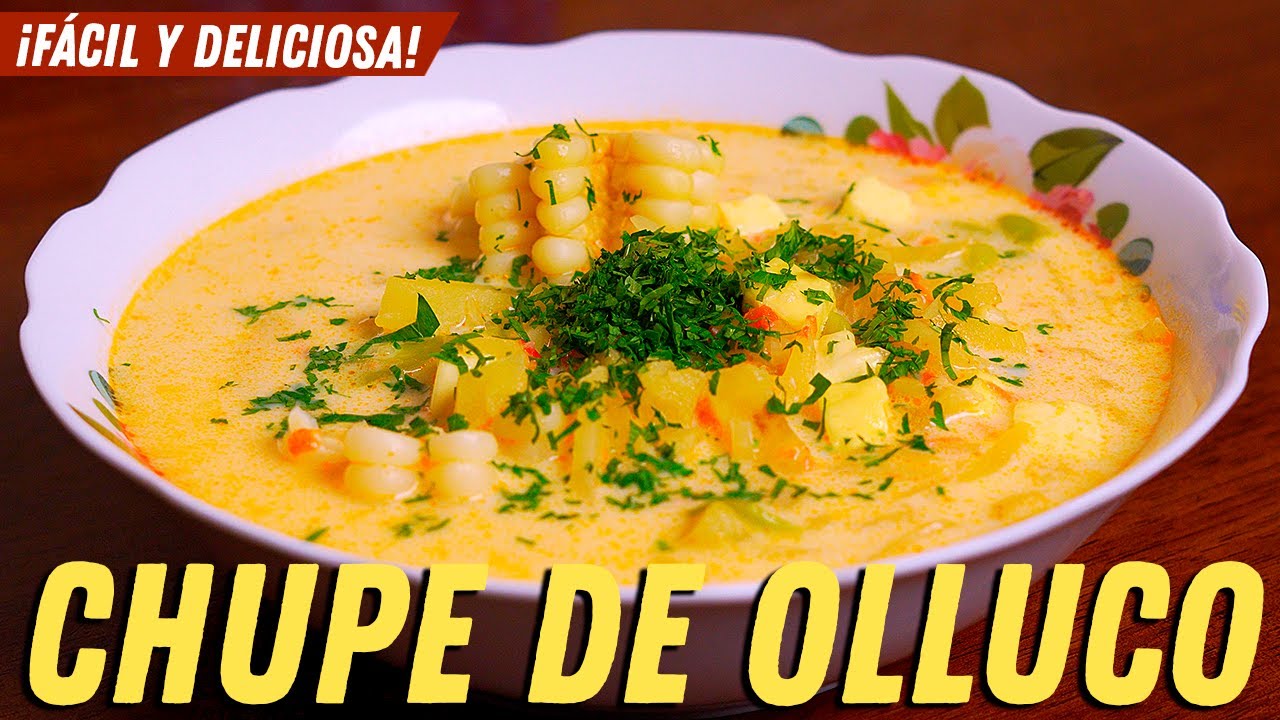 C&oacute;mo Hacer CHUPE DE OLLUCO PERUANO 🇵🇪 &iexcl;Receta F&Aacute;CIL y DELICIOSA!