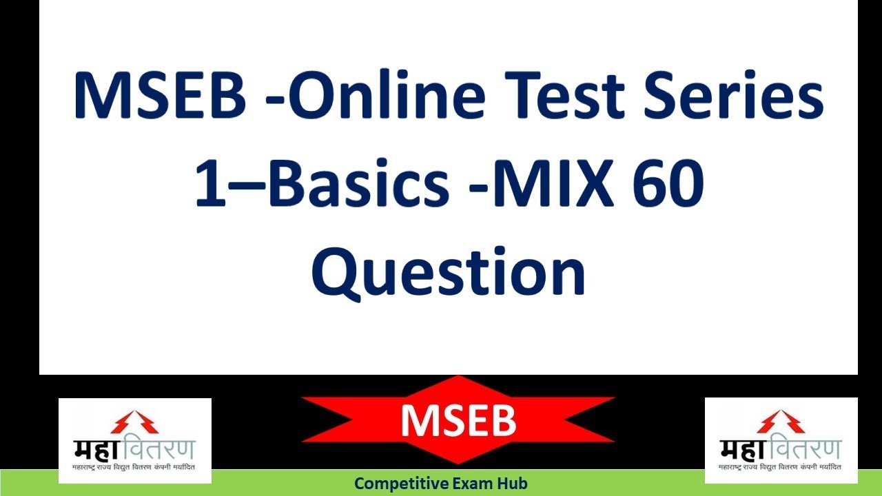 MSEB - Online Test Series -1-Basic of Electrical Engineering -MIX Question