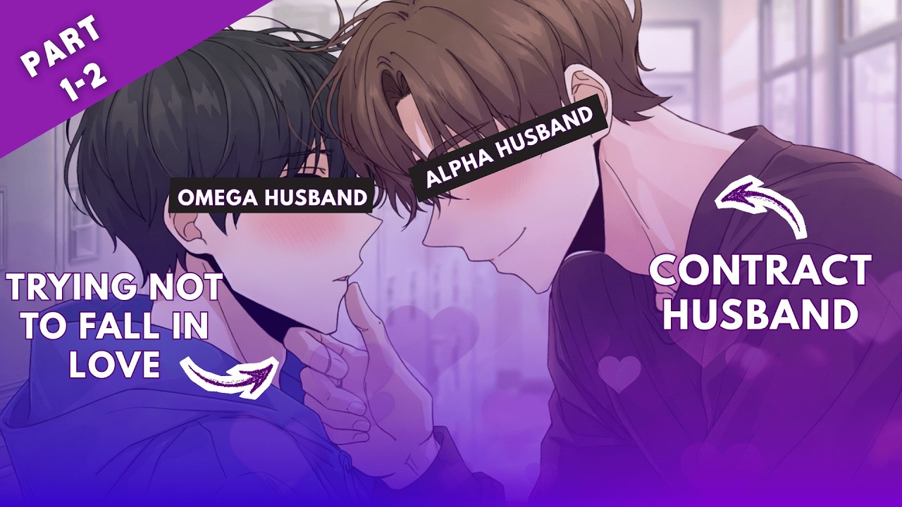 1-8 | He Married To Get Into College, But Falling For His Husband Was Never Part Of The Plan