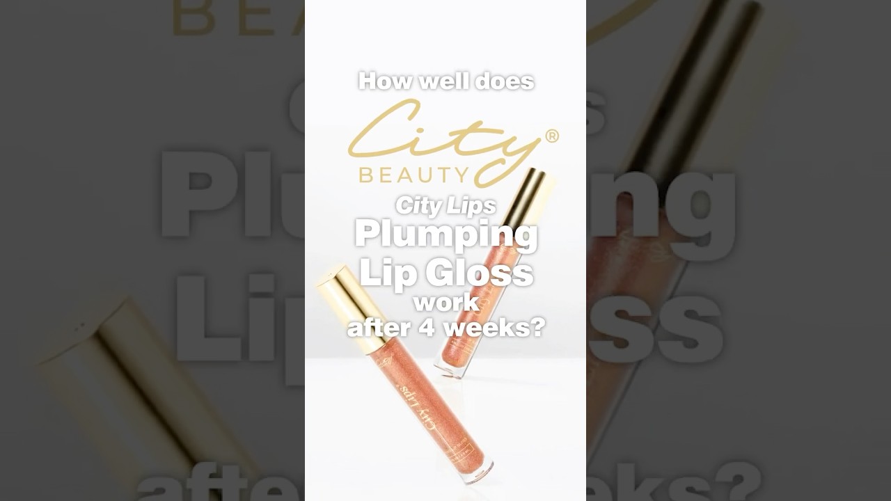 How well does #citybeauty City Lips Plumping Lip Gloss work after 4 weeks?