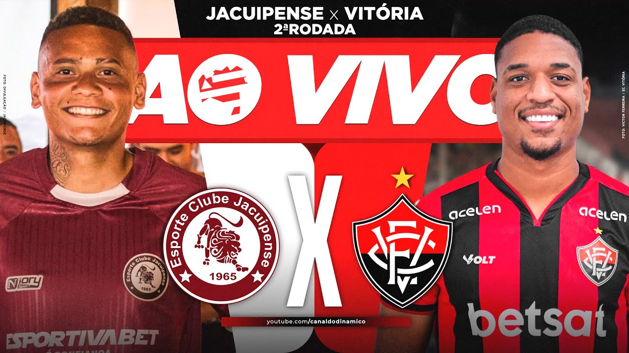 AO VIVO - JACUIPENSE x VIT&Oacute;RIA (CAMPEONATO BAIANO)