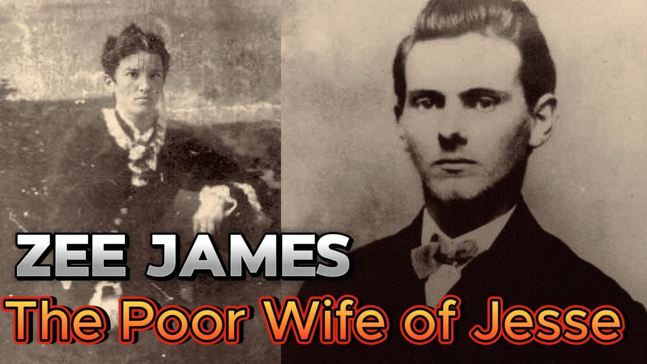 Zee James - The Poor Wife Of Notorious Outlaw Jesse James