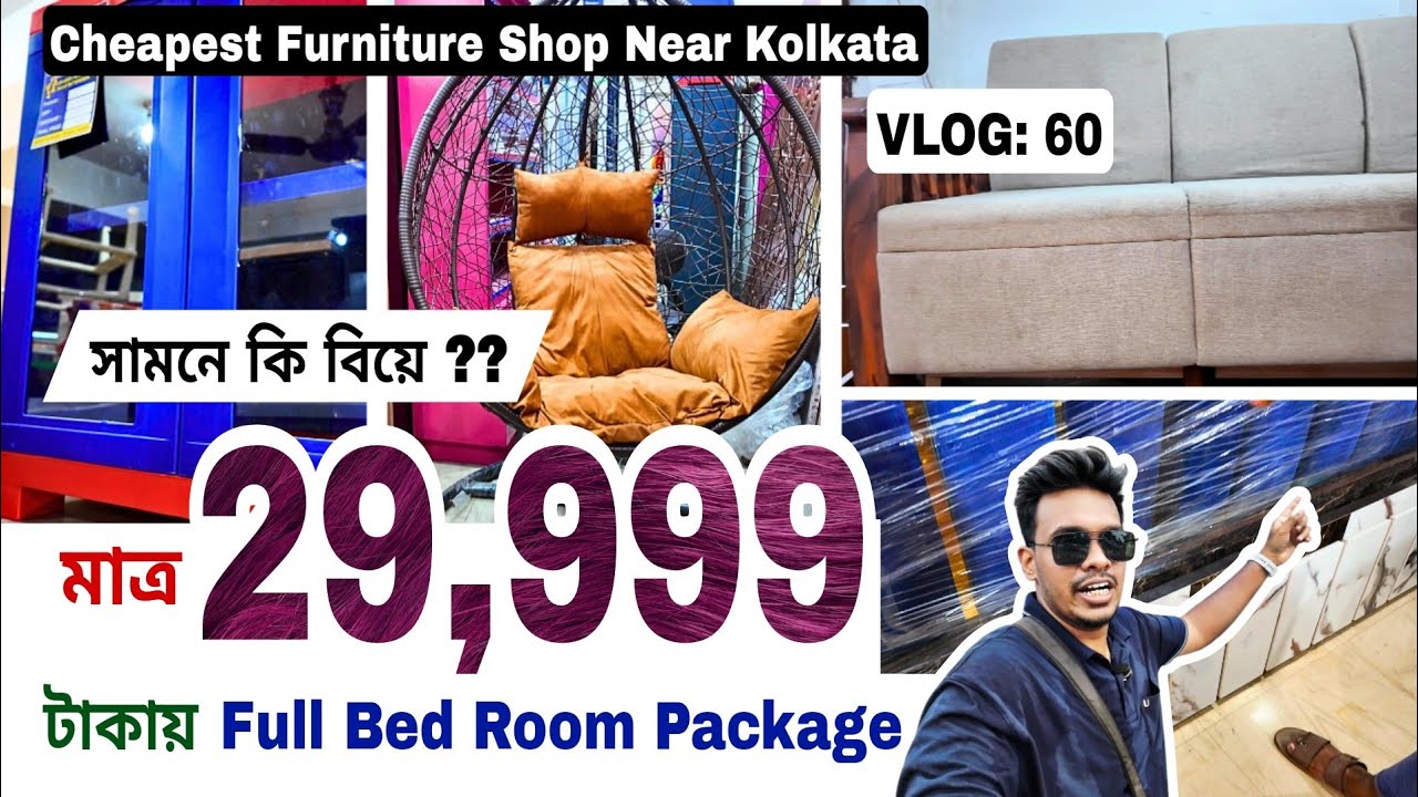Cheapest Furniture Market in Dankuni | Best Budget Furniture for Home & Office