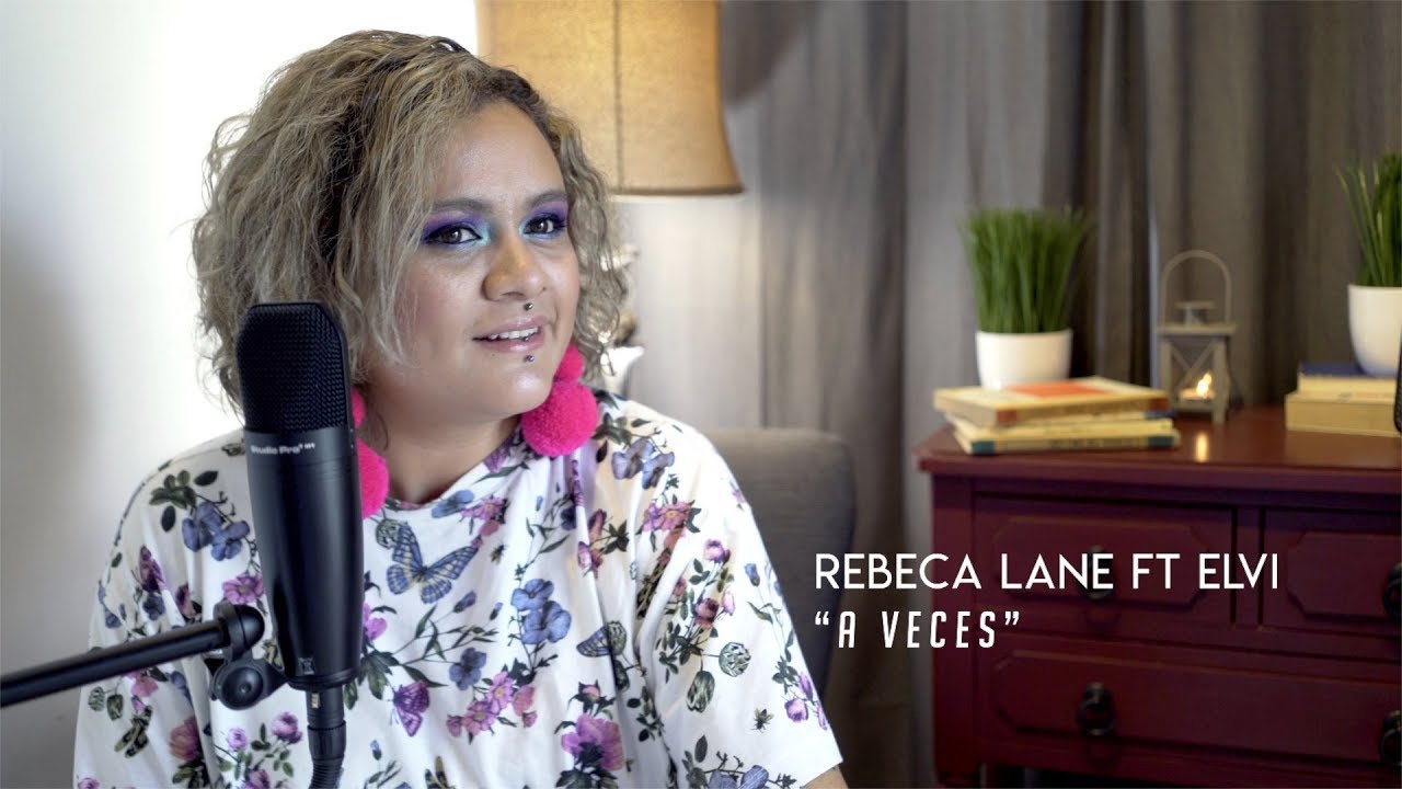 Rebeca Lane ft. Elvi  - “A veces” || Sesiones Sandia