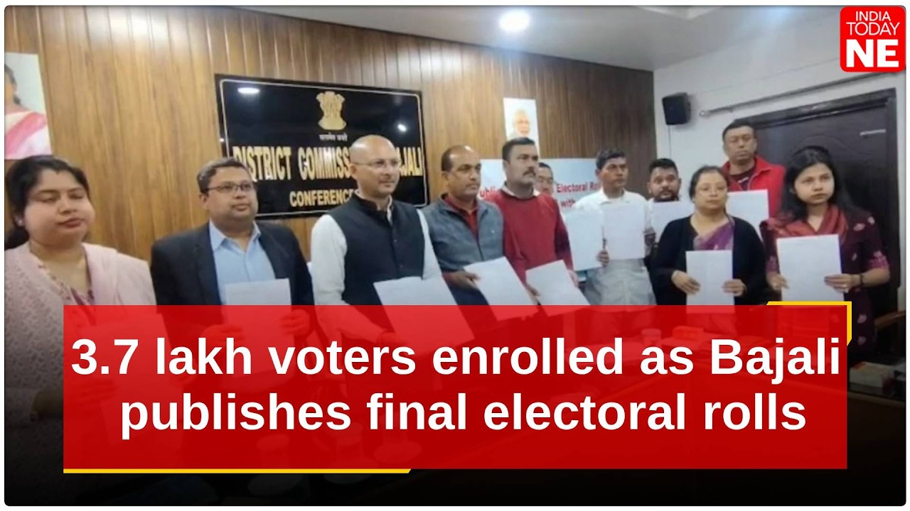Over 3.7 lakh voters enrolled as Assam’s Bajali publishes final electoral rolls