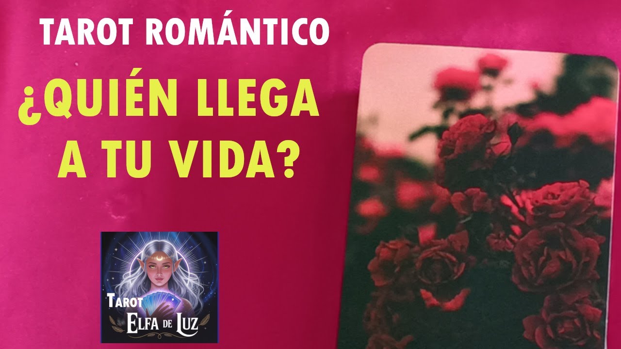 TAROT DE AMOR ¿ QUIÉN LLEGA A TU VIDA?- TAROT DE FUTURO PRÓXIMO EN EL AMOR- tarot Elfa de luz