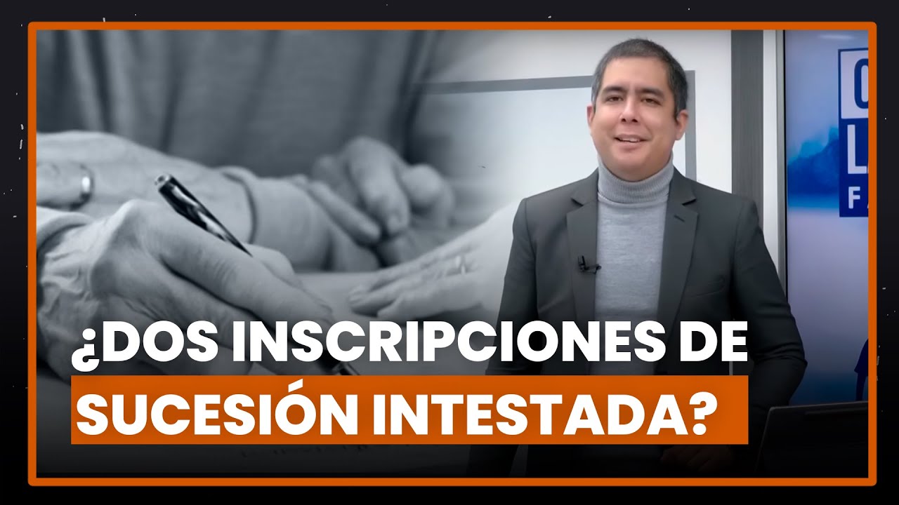 &iquest;Procede inscripci&oacute;n de segunda sucesi&oacute;n intestada del mismo causante?