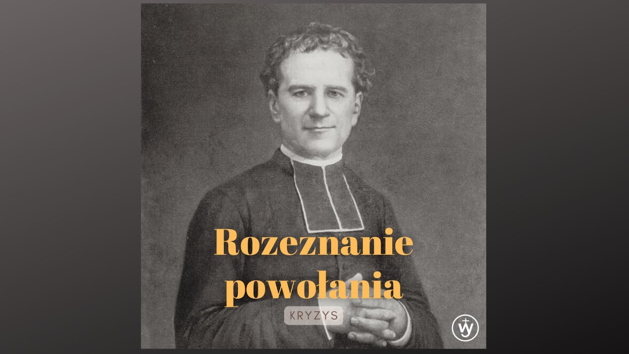 5. Rozeznanie powołania – kryzys