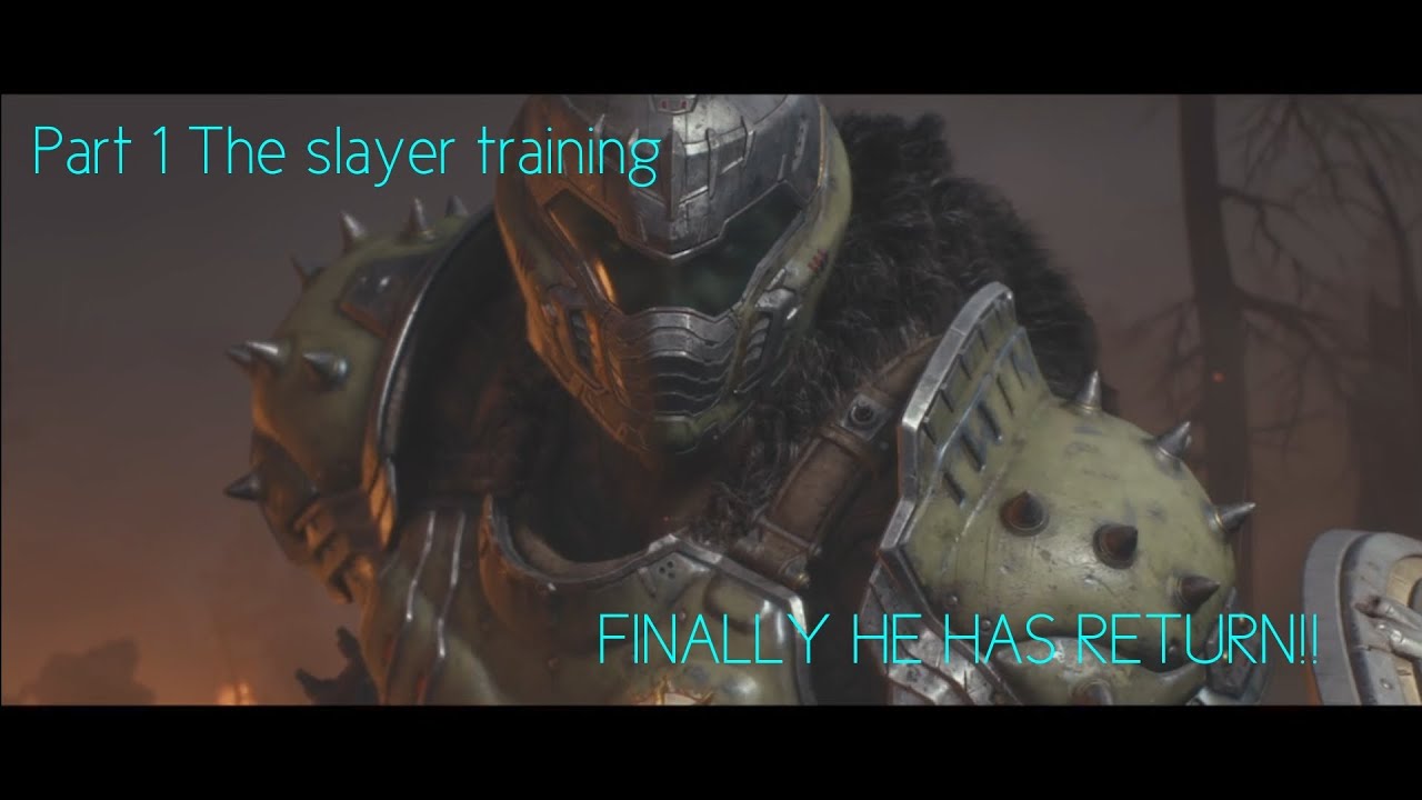 DOOM SLAYER IS HERE!? (Part 1, Doom dark ages)