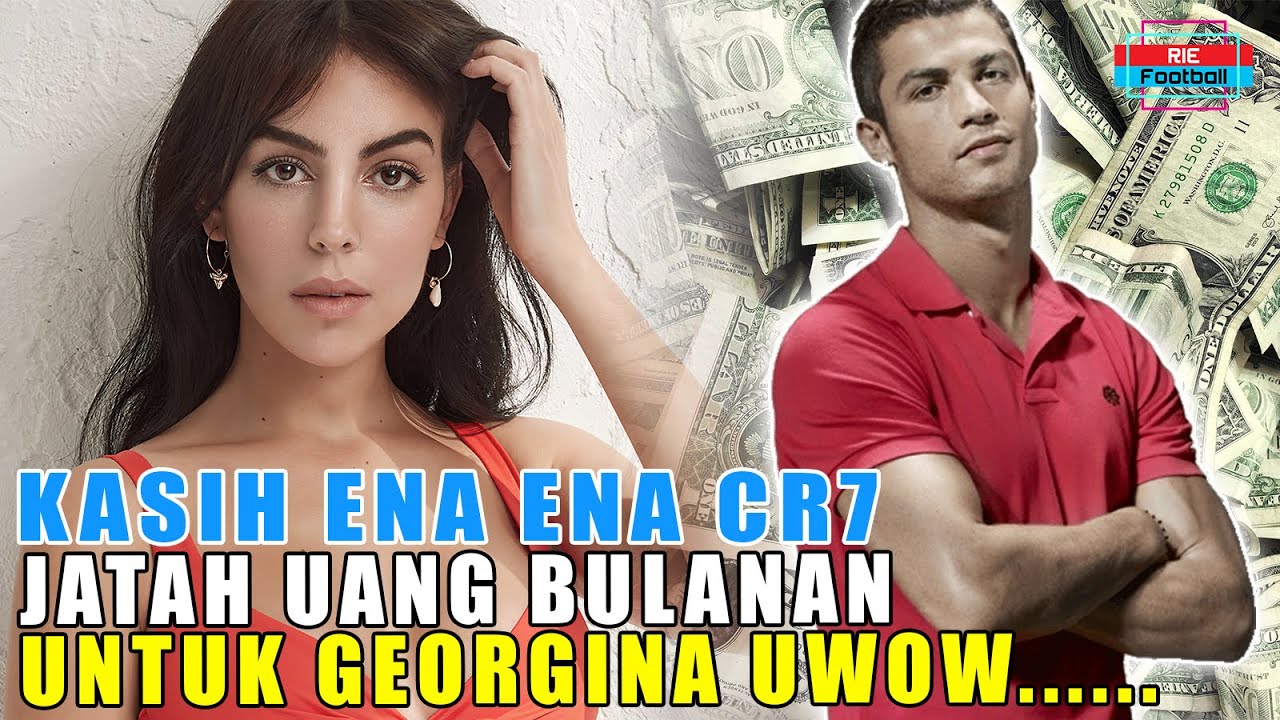 Kisah cinta Ronaldo & Georgina Rodriguez : Awal pertemuan, jatah uang, hingga cara puaskan CR7