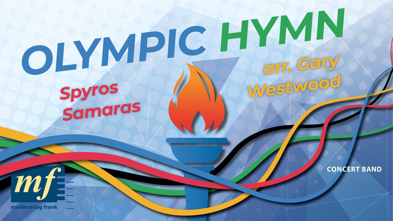 OLYMPIC HYMN - Spyros Samaras, arr. Gary Westwood