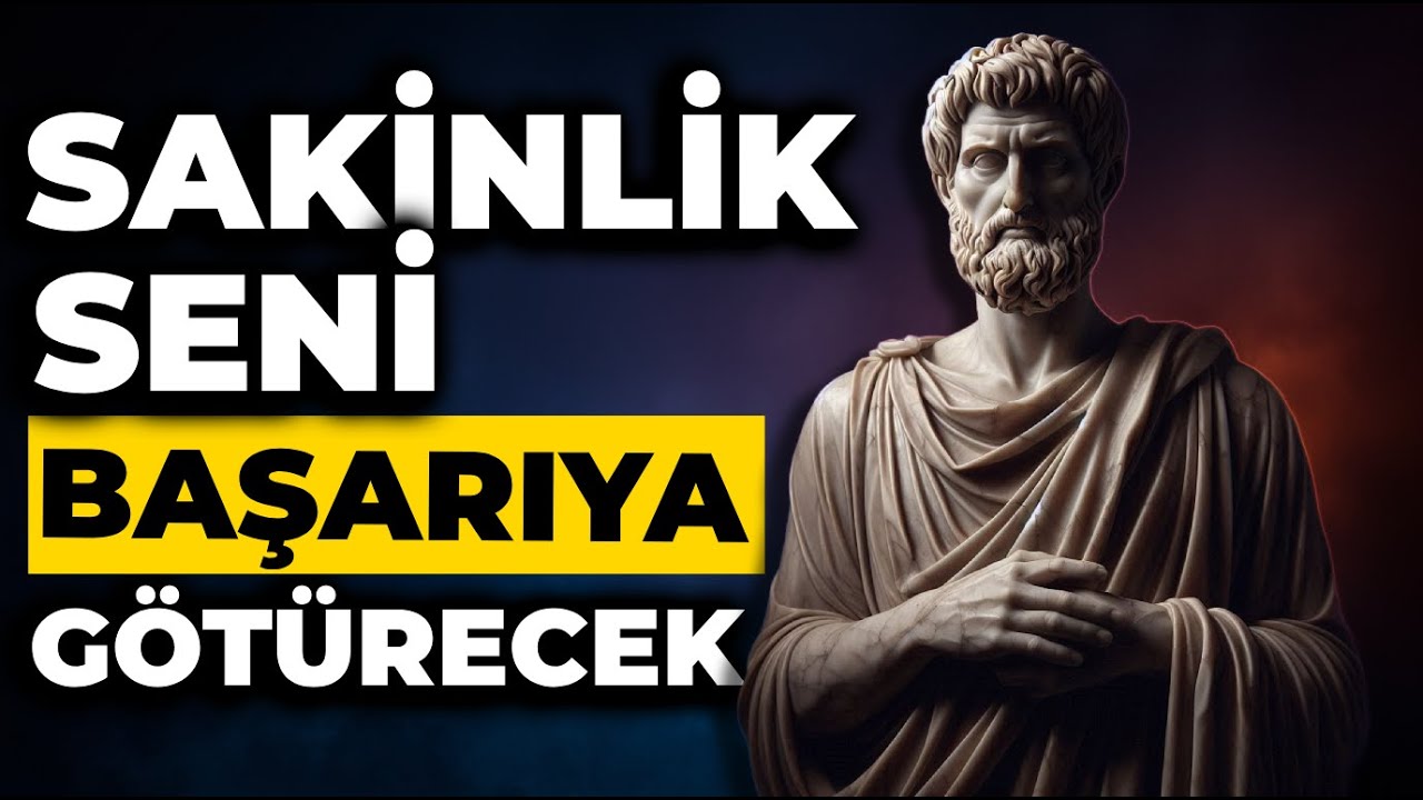 Sakinlik Sizi Nasıl Başarıya G&ouml;t&uuml;recek | Stoacılık