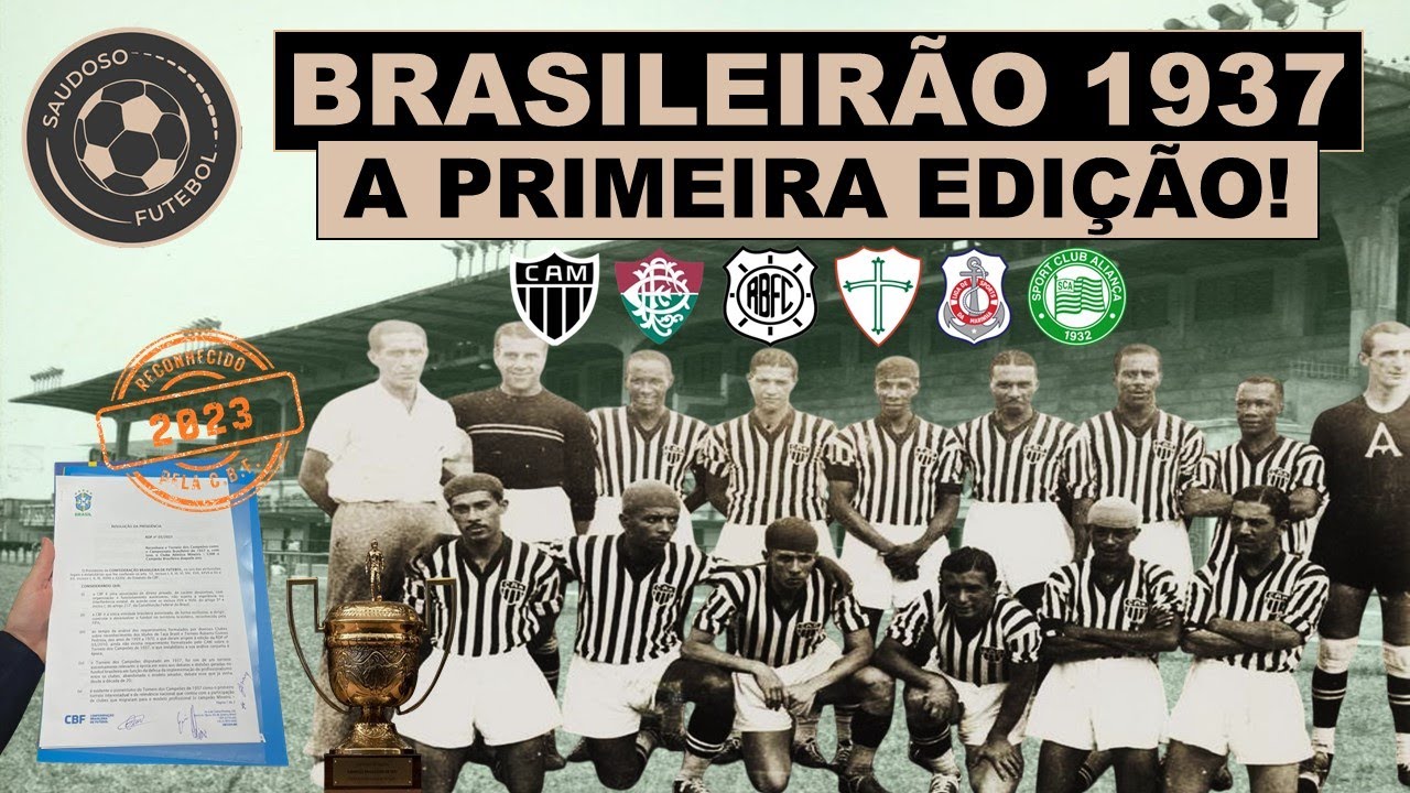 CAMPEONATO BRASILEIRO DE 1937: A PRIMEIRA EDIÇÃO!