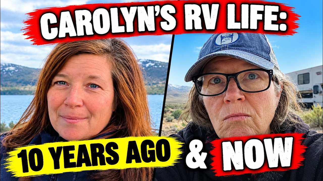 Carolyn's RV Life 10 лет назад и сейчас: что изменилось?