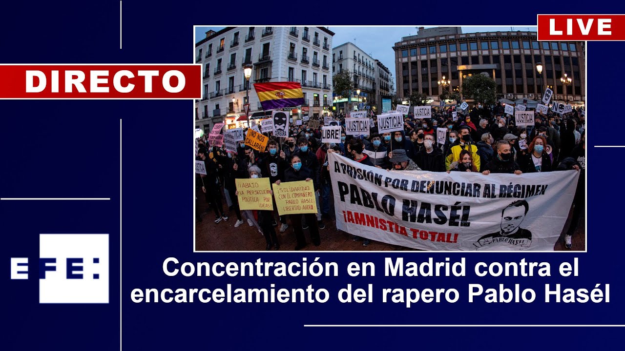 🔴📡 Concentración en Madrid contra el encarcelamiento del rapero Pablo Hasél