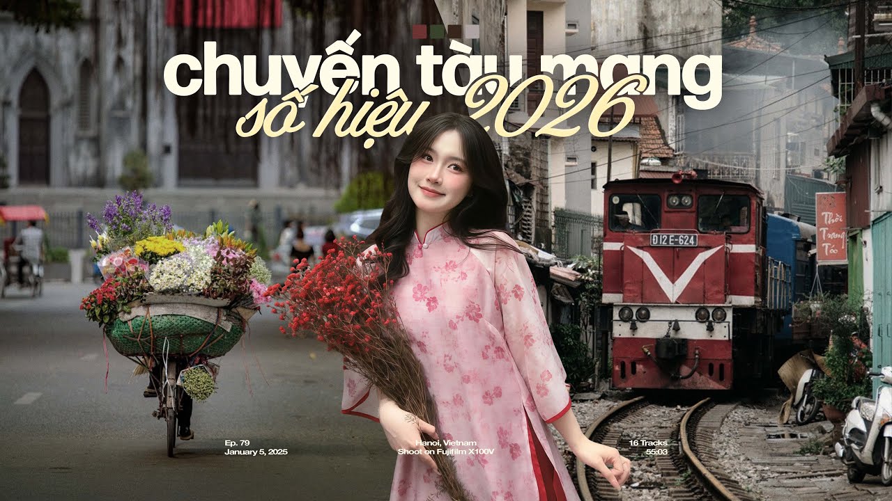 'chuyến tàu mang số hiệu 2026' 🌸🍃 Playlist Nhạc Chill Mùa Xuân