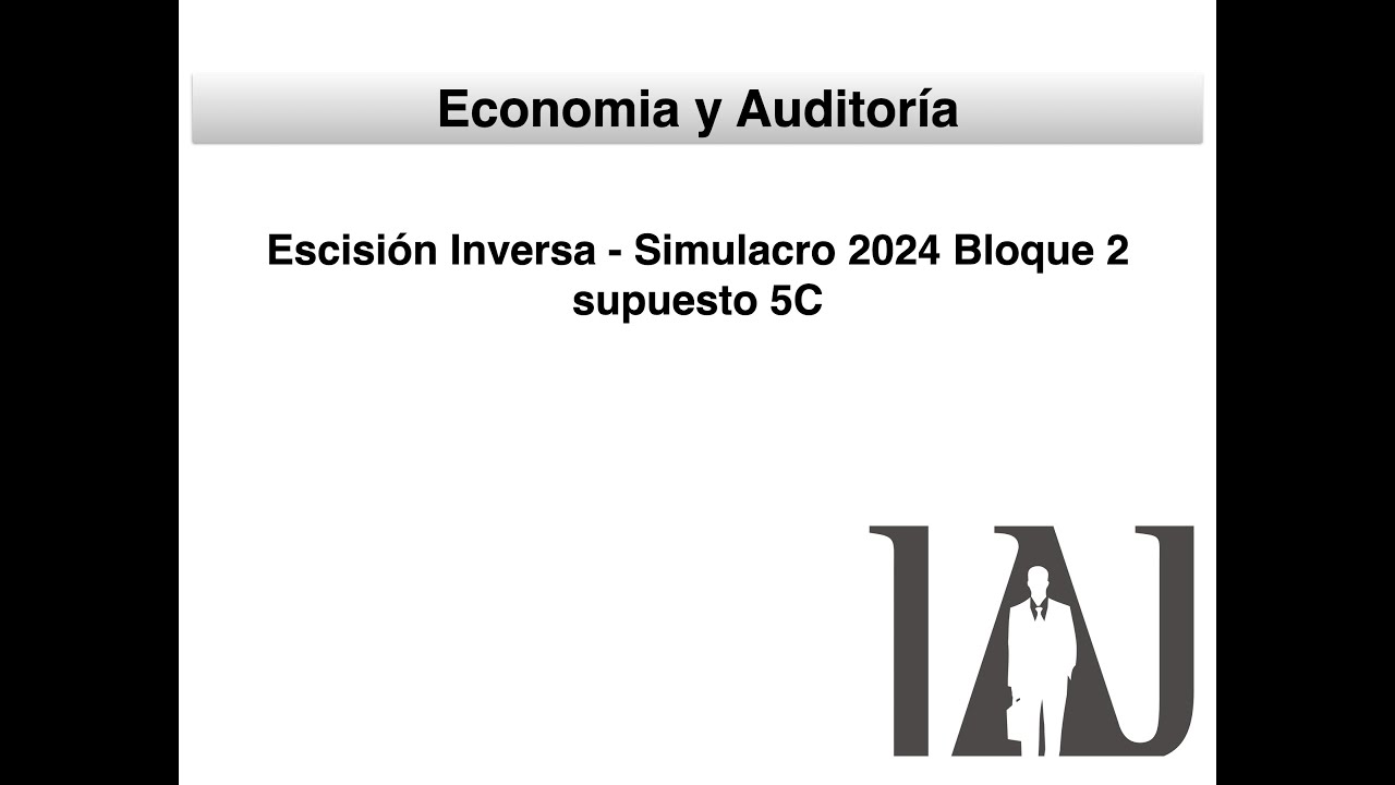 Caso Escisión Inversa parcial