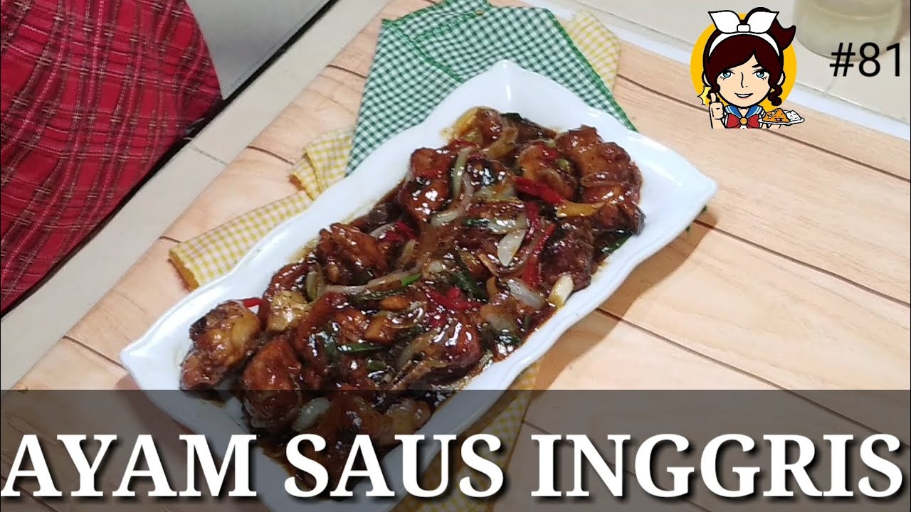 Ayam Saus Inggris....enaknya nggak kalah dg masakan resto