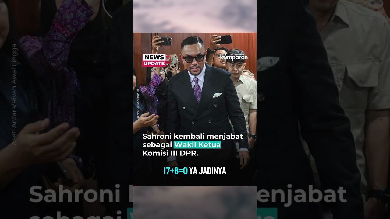 ahmad sahroni kembali menjabat sebagai wakil ketua DPR