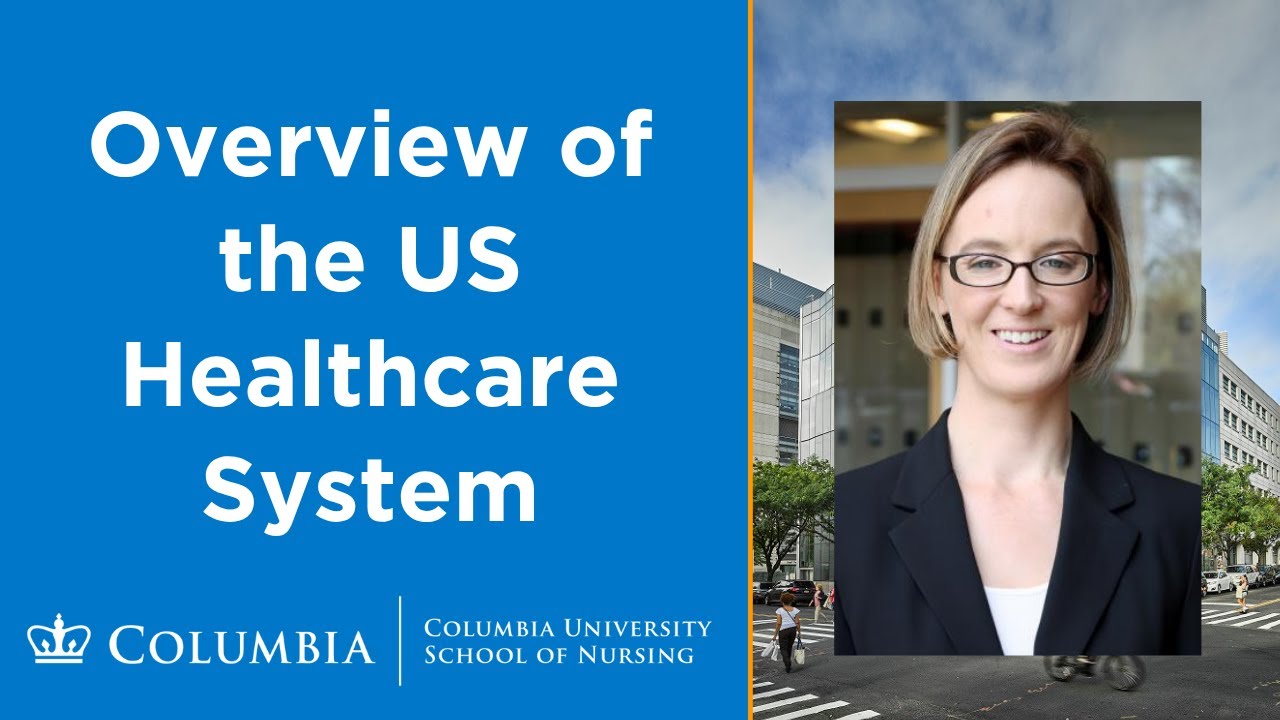 Overview of the US Healthcare System with Dr. Monica O'Reilly Jacob