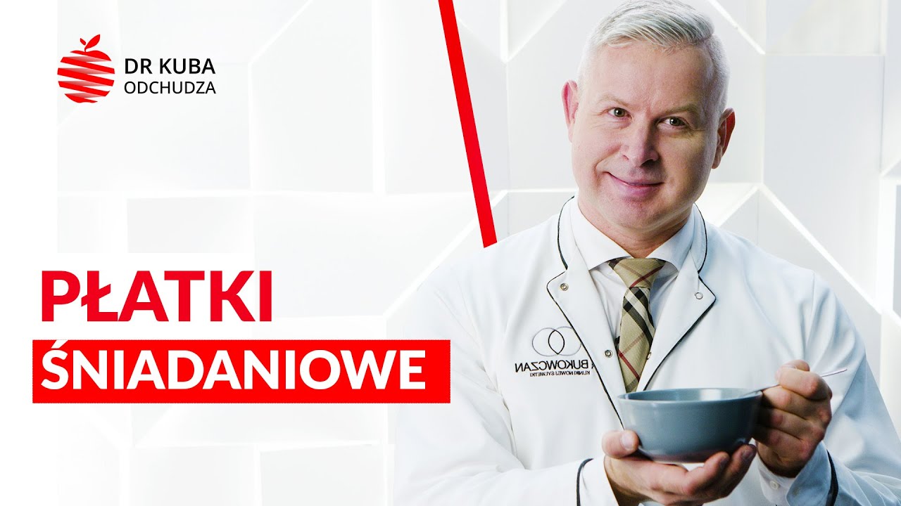 Płatki śniadaniowe — dr Kuba odchudza