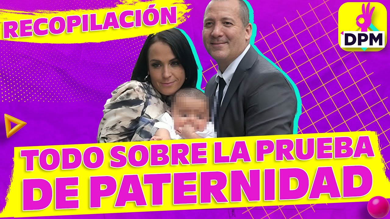 TODO sobre la prueba de PATERNIDAD a Apolo, hijo de Mayela Laguna y Luis Enrique | Recopilación DPM